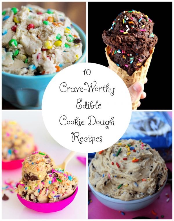 10 Crave-Worthy Edible Cookie Dough Recipes