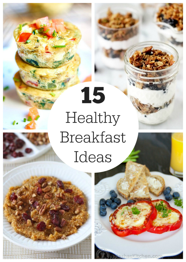 15 Healthy Breakfast Ideas