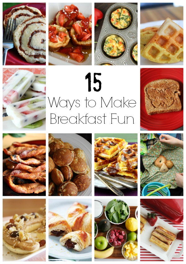 15 Silly Ways to Make Breakfast Fun - Make and Takes