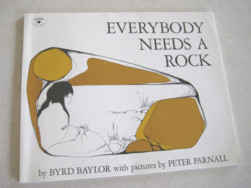 Everybody Needs a Rock