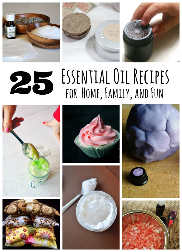 25 Essential Oil Recipes for Home Family and Fun