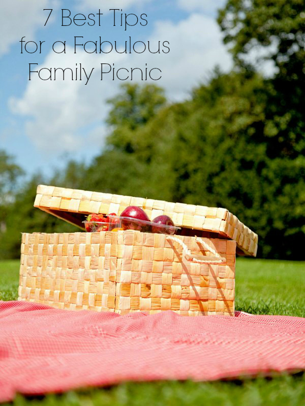 7 Tips for a Fabulous Family Picnic