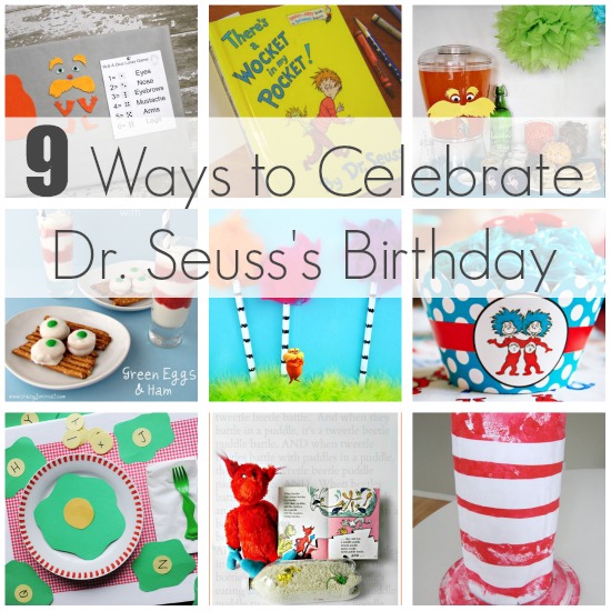 9 Creative Ways to Celebrate Dr. Seuss's Birthday