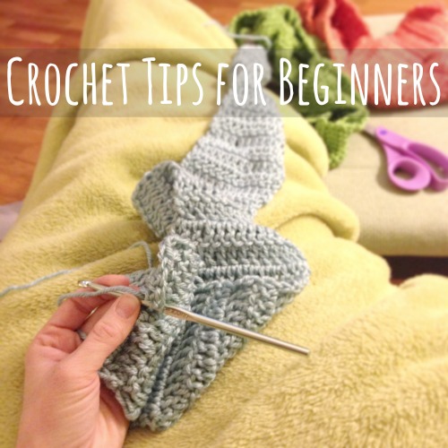 7 Simple Crochet Tips for Beginners - Make and Takes