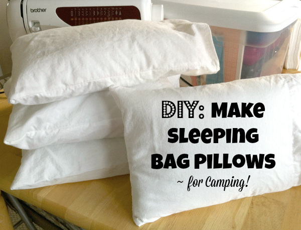 DIY Make Sleeping Bag Pillows for Camping!