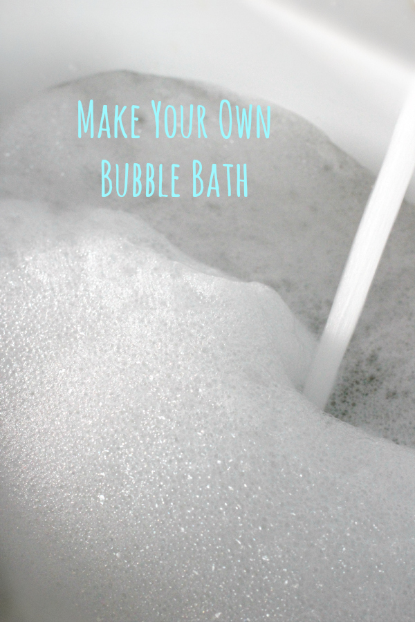 Make Your Own Bubble Bath