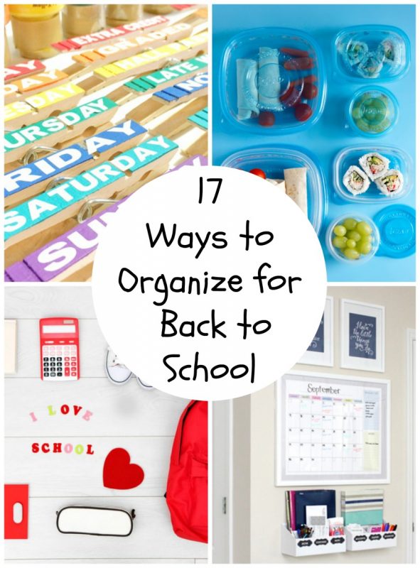 17 Ways to Organize for Back to School