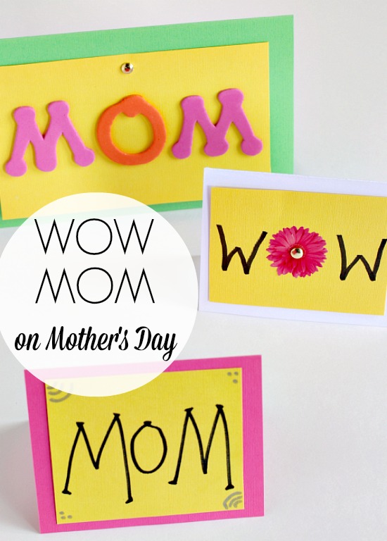3 Ways to WOW MOM with Mother's Day Cards