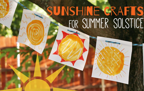 12 Super-Sunny Summer Solstice Crafts