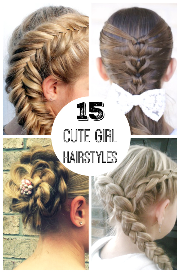 15 Cute Girl Hairstyles From Ordinary to Awesome  Make 