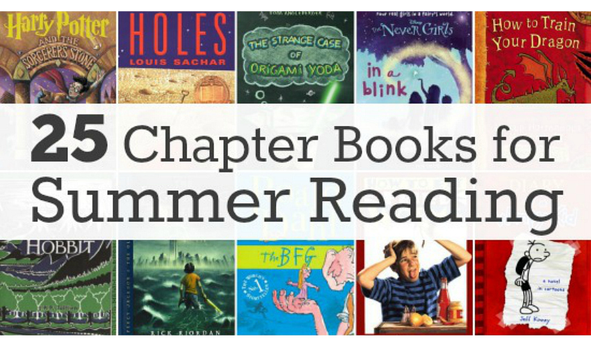 25 Chapter Books for Summer Reading