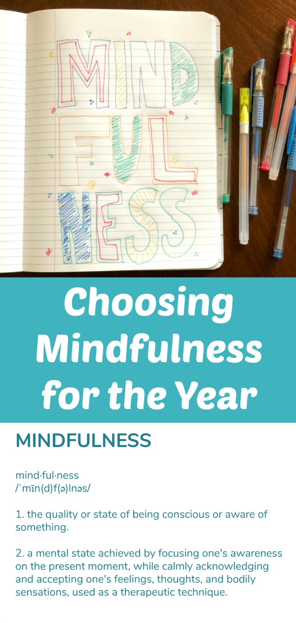 Choosing mindfulness for the year