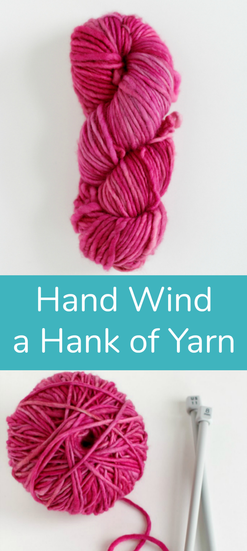 How to Hand Wind a Hank of Yarn