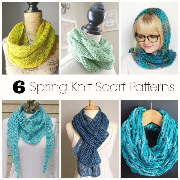 6 Spring Knit Scarf Patterns YOU Can Make! - Make and Takes