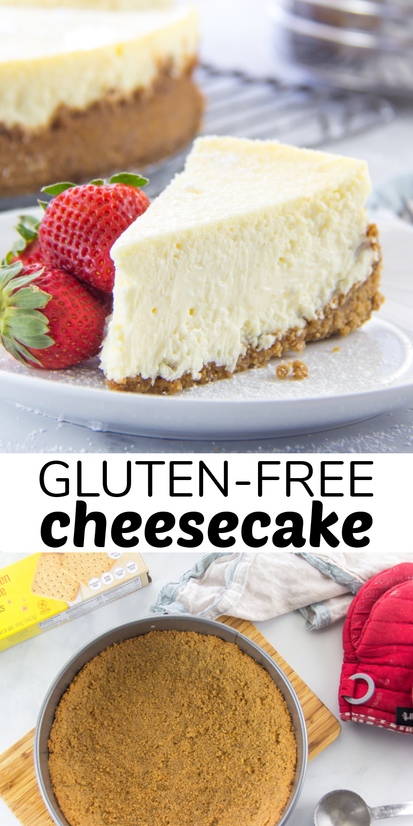 How to Make a Gluten-Free Classic Cheesecake - Make and Takes
